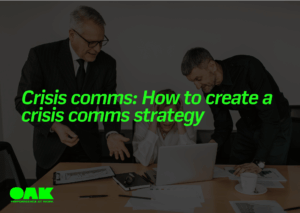Crisis communications: How to create a crisis comms plan and strategy - Featured image
