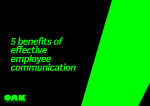 5 benefits of effective employee communication - Featured image