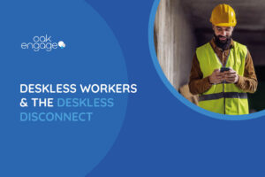 Deskless Workers & the Deskless Disconnect - Featured image